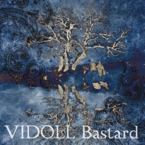 VIDOLL - BASTARD