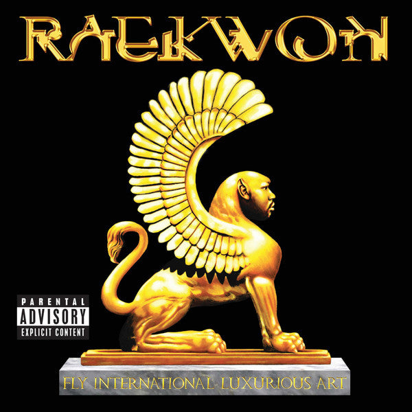 RAEKWON - FLY INTERNATIONAL LUXURIOUS ART