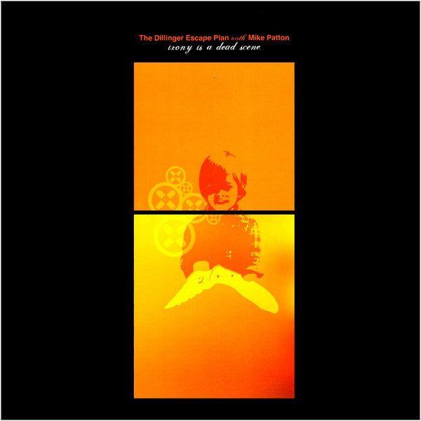 DILLINGER ESCAPE PLAN - IRONY IS A DEAD SCENE