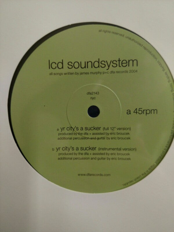 LCD SOUNDSYSTEM - YR CITY'S A SUCKER