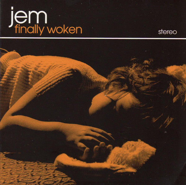 JEM - FINALLY WOKEN