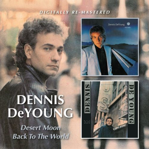 DEYOUNG,DENNIS - DESERT MOON / BACK TO THE WORLD (REMASTERED)