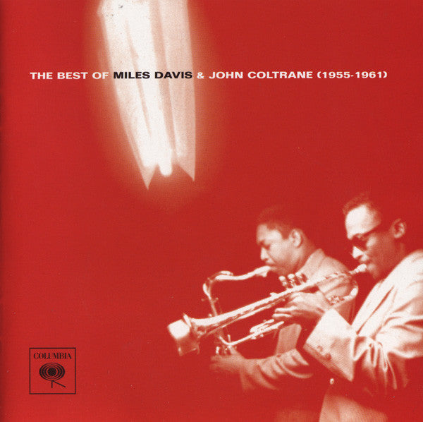 COLTRANE JOHN - BEST OF MILES DAVIS & JOHN COLTRANE 1955 - 1961