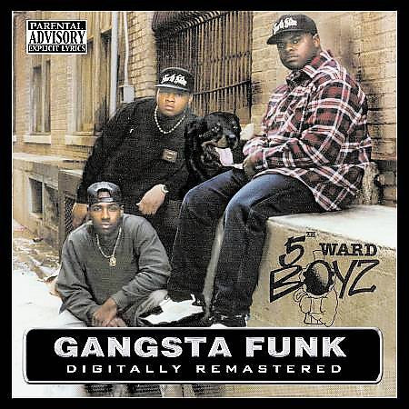 5TH WARD BOYZ - GANGSTA FUNK