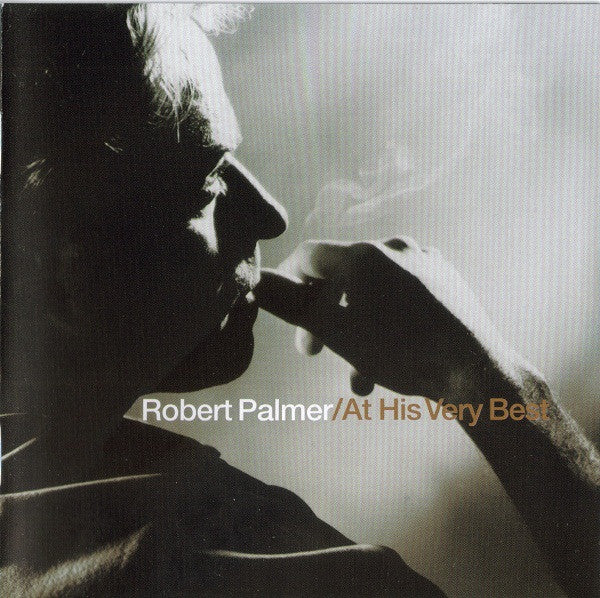 PALMER ROBERT - ROBERT PALMER AT HIS VERY BEST
