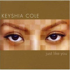 COLE,KEYSHIA - JUST LIKE YOU