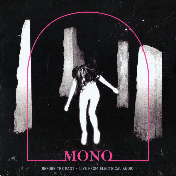 MONO - BEFORE THE PAST • LIVE FROM ELECTRICAL AUDIO