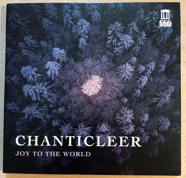 CHANTICLEER - JOY TO THE WORLD