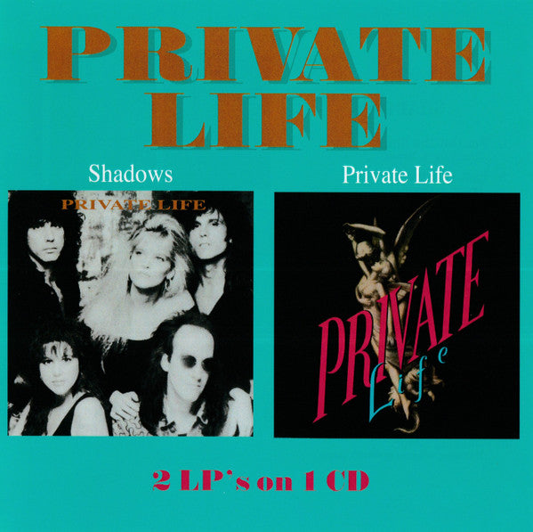 PRIVATE LIFE - SHADOWS/PRIVATE LIFE