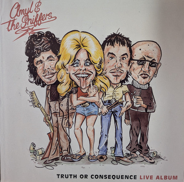 AMYL & THE SNIFFERS - TRUTH OR CONSEQUENCE