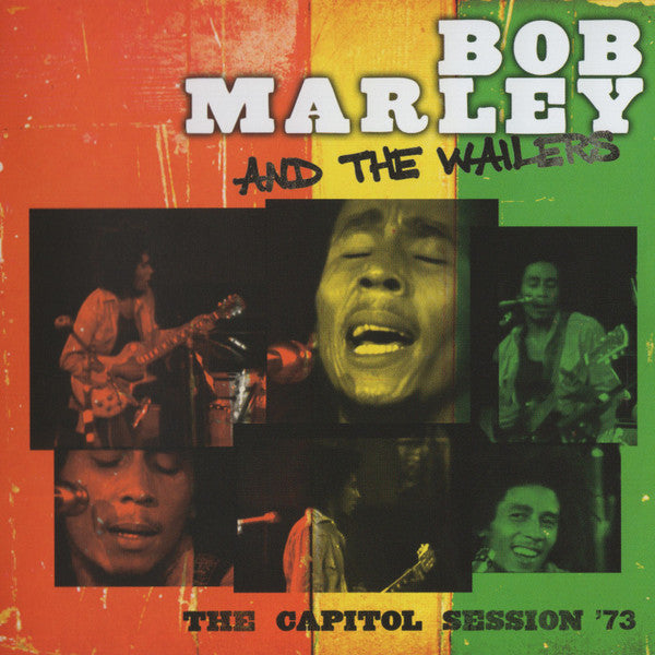 MARLEY,BOB & THE WAILERS - CAPITOL SESSION '73