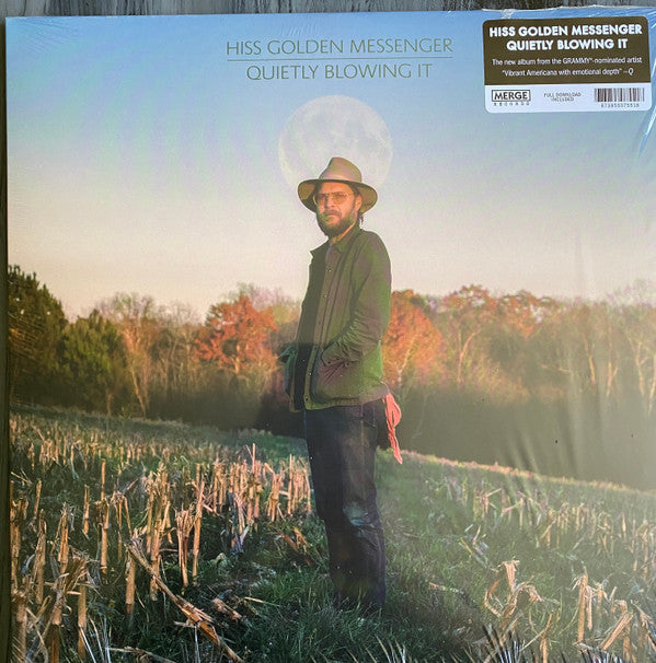 HISS GOLDEN MESSENGER - QUIETLY BLOWING IT