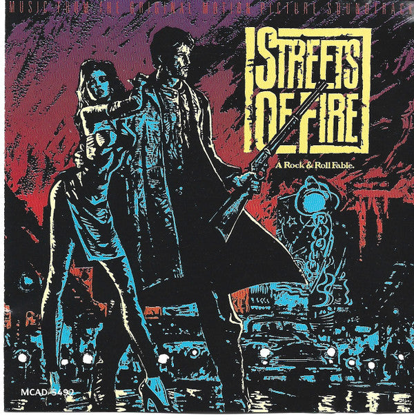 STREETS OF FIRE O.S.T. - STREETS OF FIRE O.S.T.