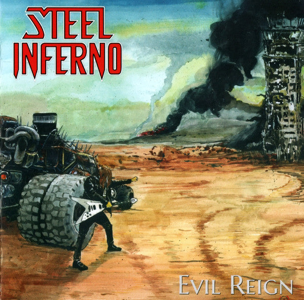 STEEL INFERNO - EVIL REIGN