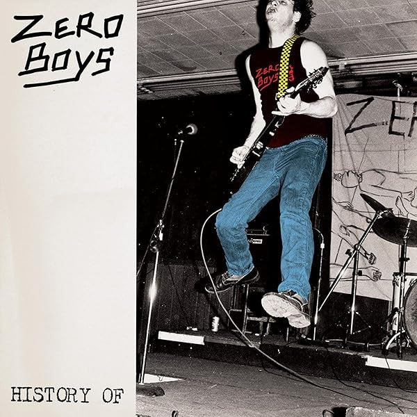 ZERO BOYS - HISTORY OF... (40TH ANNIVERSARY EDITION/CLEAR VINYL/7INCH)