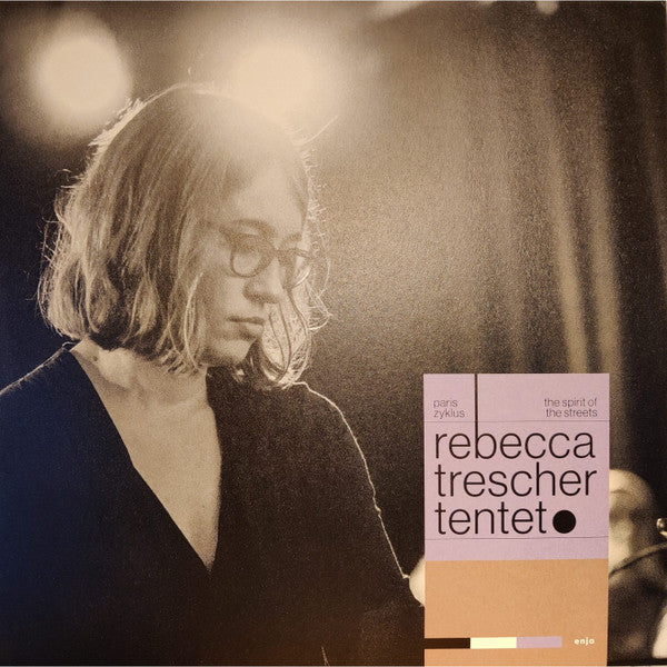 TRESCHER,REBECCA - PARIS ZYKLUS - THE SPIRIT OF THE STREETS