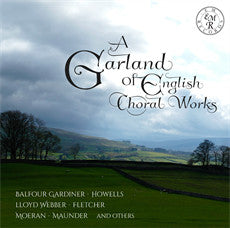 NICOLAI CHAMBER CHOIR - A GARLAND OF ENGLISH CHORAL WO