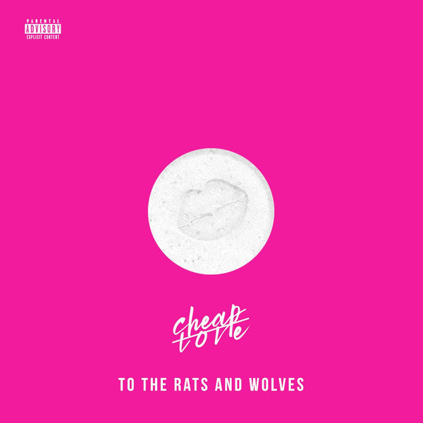 TO THE RATS & WOLVES - CHEAP LOVE (2CD)