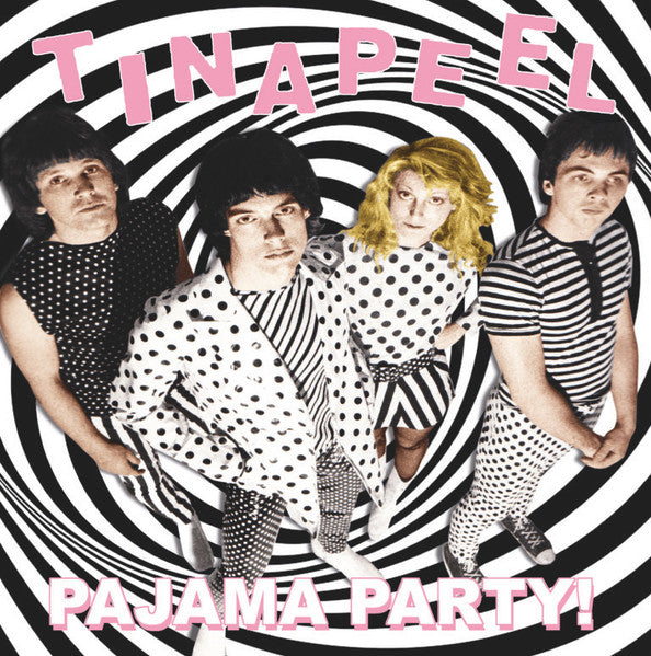 TINA PEEL - PAJAMA PARTYPRE-FUZZTONES (BLACK,WHITE, & PINK VINYL)
