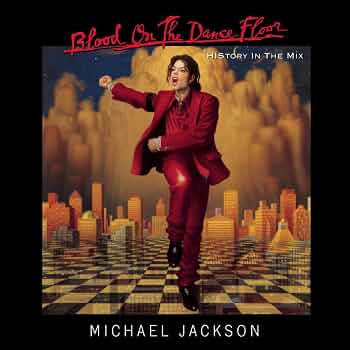 JACKSON,MICHAEL - BLOOD ON THE DANCE FLOOR / HISTORY IN THE MIX
