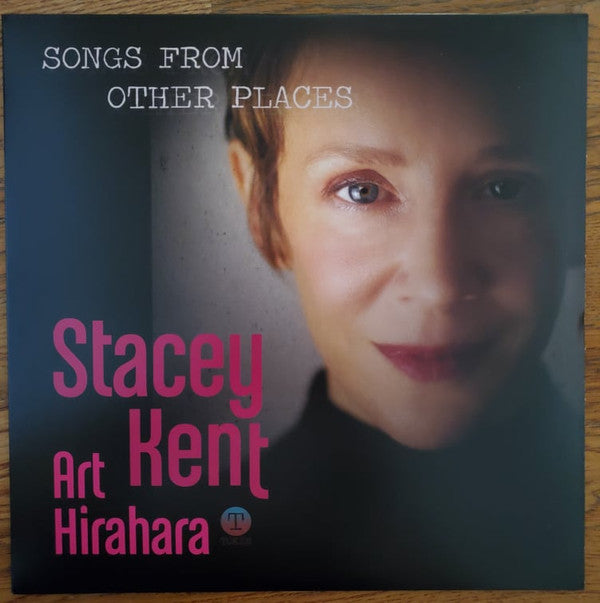 KENT,STACEY - SONGS FROM OTHER PLACES