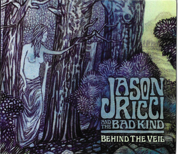 RICCI,JASON & THE BAD KIND - BEHIND THE VEIL