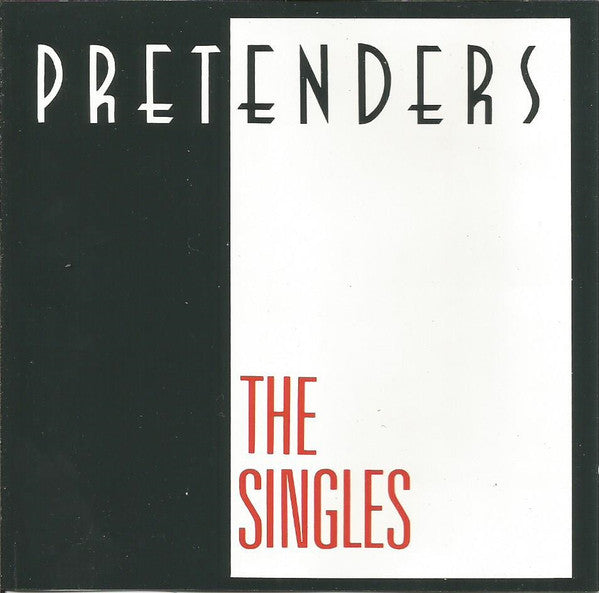PRETENDERS - PRETENDERS: THE SINGLES