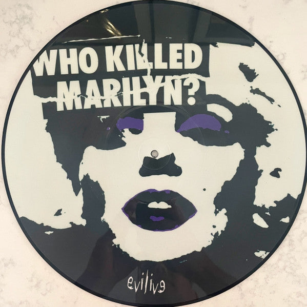 DANZIG,GLENN - WHO KILLED MARILYN? (PICTURE DISC)