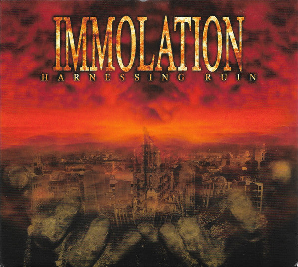 IMMOLATION - HARNESSING RUIN