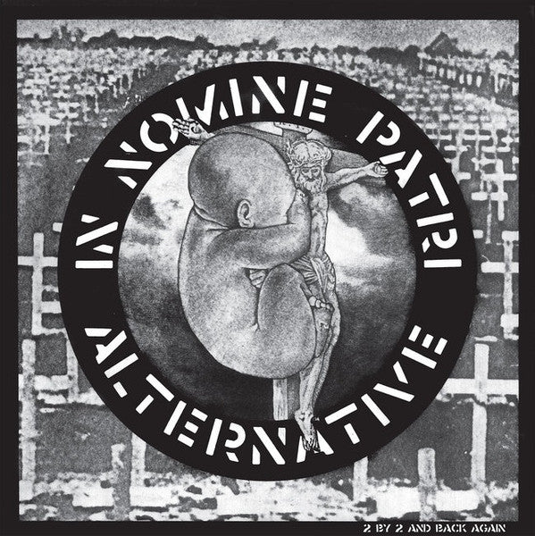 ALTERNATIVE - IN NOMINE PATRI