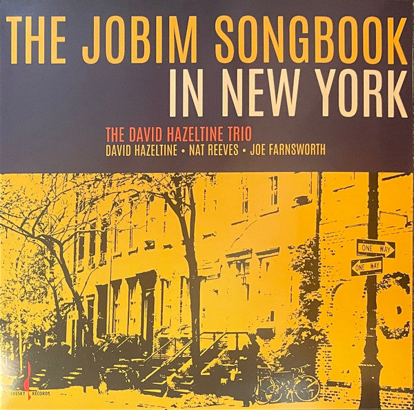 HAZELTINE,DAVID - JOBIM SONGBOOK IN NEW YORK