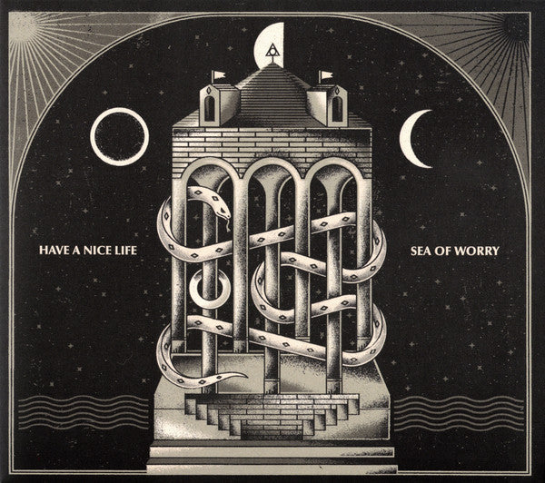 HAVE A NICE LIFE - SEA OF WORRY