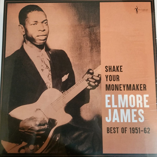JAMES,ELMORE - SHAKE YOUR MONEYMAKER: BEST OF 1951-62