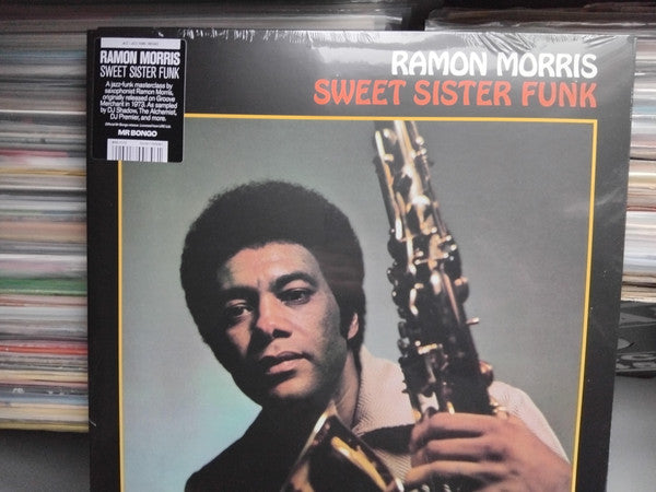 MORRIS,RAMON - SWEET SISTER FUNK