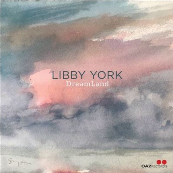 YORK,LIBBY - DREAMLAND (2CD)