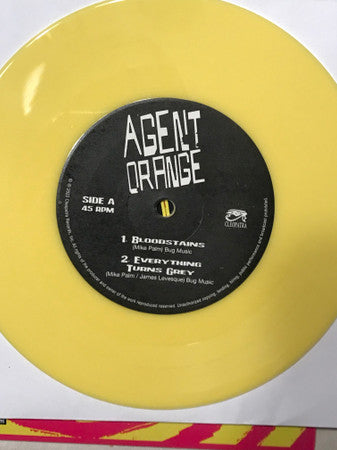 AGENT ORANGE - BLOODSTAINS (YELLOW 7INCH)
