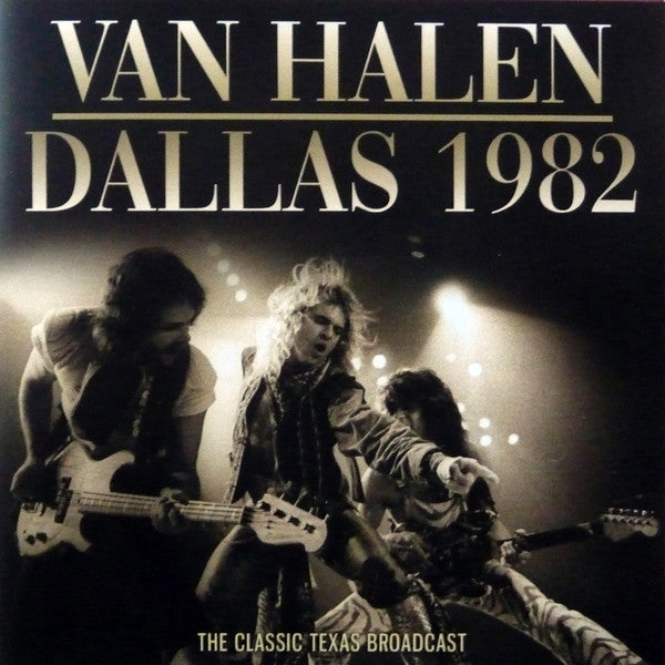 VAN HALEN - DALLAS 1982