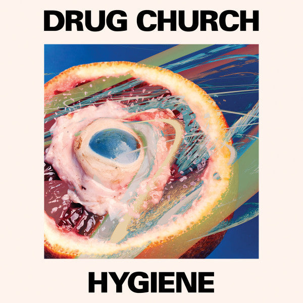DRUG CHURCH - HYGIENE