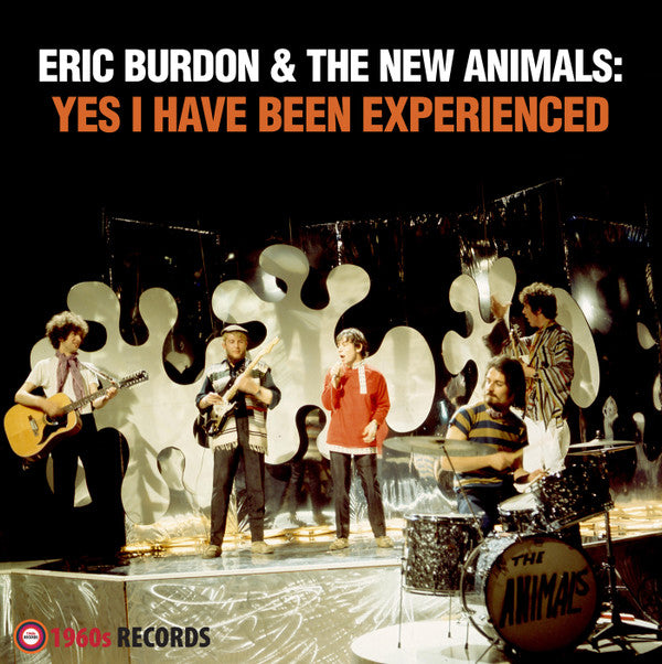 BURDON,ERIC - YES I HAVE BEEN EXPERIENCED