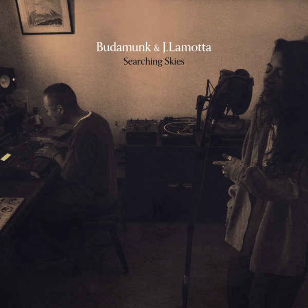 J. LAMOTTA & BUDAMUNK - SEARCHING SKIES