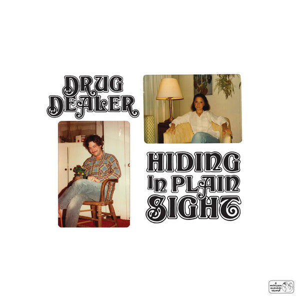 DRUGDEALER - HIDING IN PLAIN SIGHT