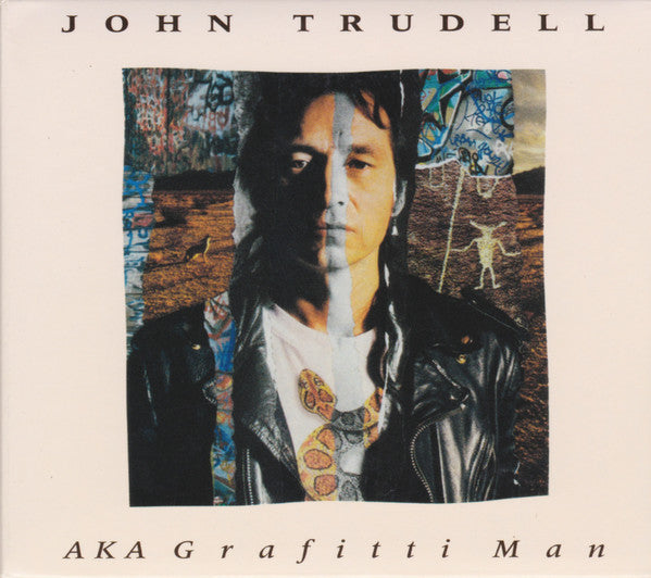 TRUDELL,JOHN - AKA GRAFITTI MAN