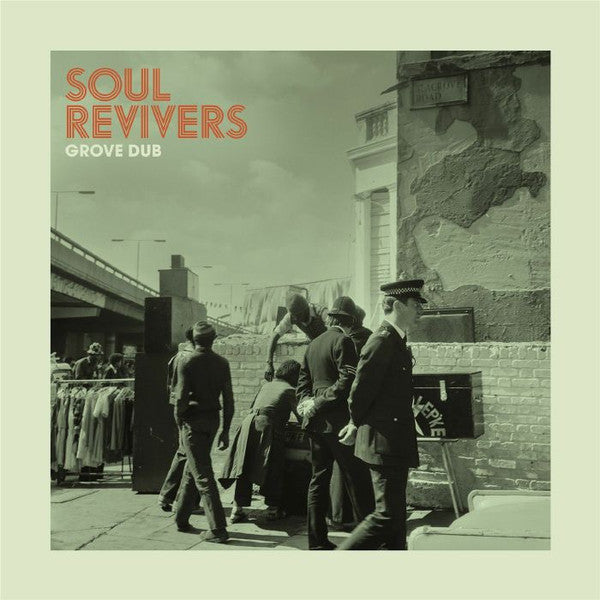 SOUL REVIVERS - GROVE DUB