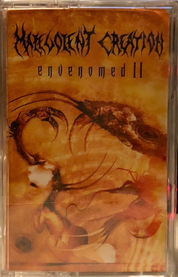 MALEVOLENT CREATION - ENVENOMED II