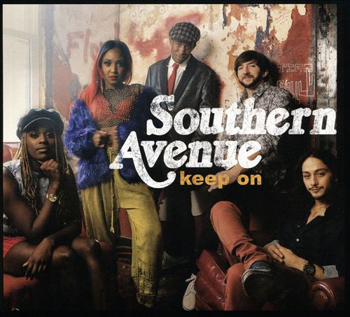 SOUTHERN AVENUE - KEEP ON