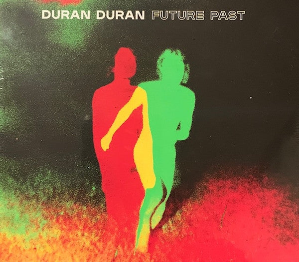 DURAN DURAN - FUTURE PAST