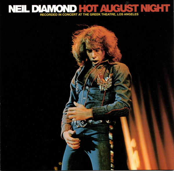 DIAMOND NEIL - HOT AUGUST NIGHT