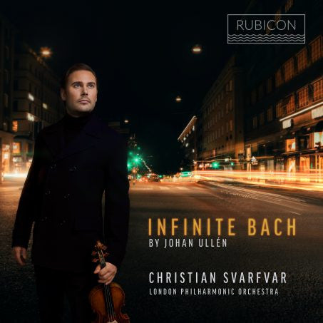 SVARFVAR,CHRISTIAN - INFINITE BACH - BY JOHAN ULLEN