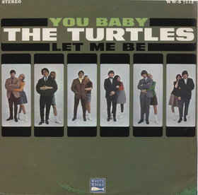 TURTLES - YOU BABY