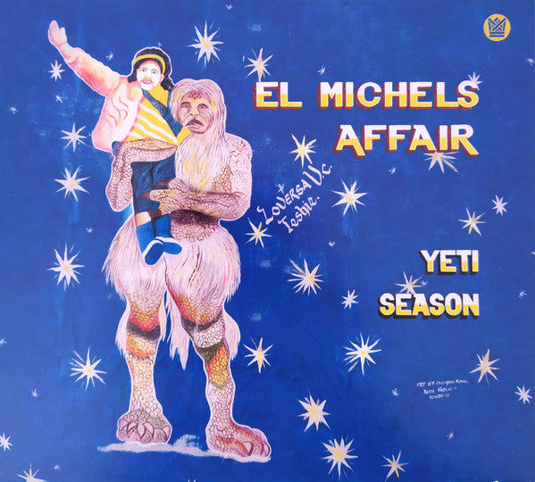 EL MICHELS AFFAIR - YETI SEASON